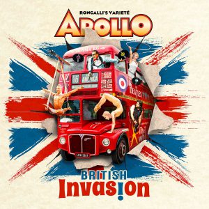 Apollo Varieté - British Invasion mit Artist Marco Noury (Strapate)